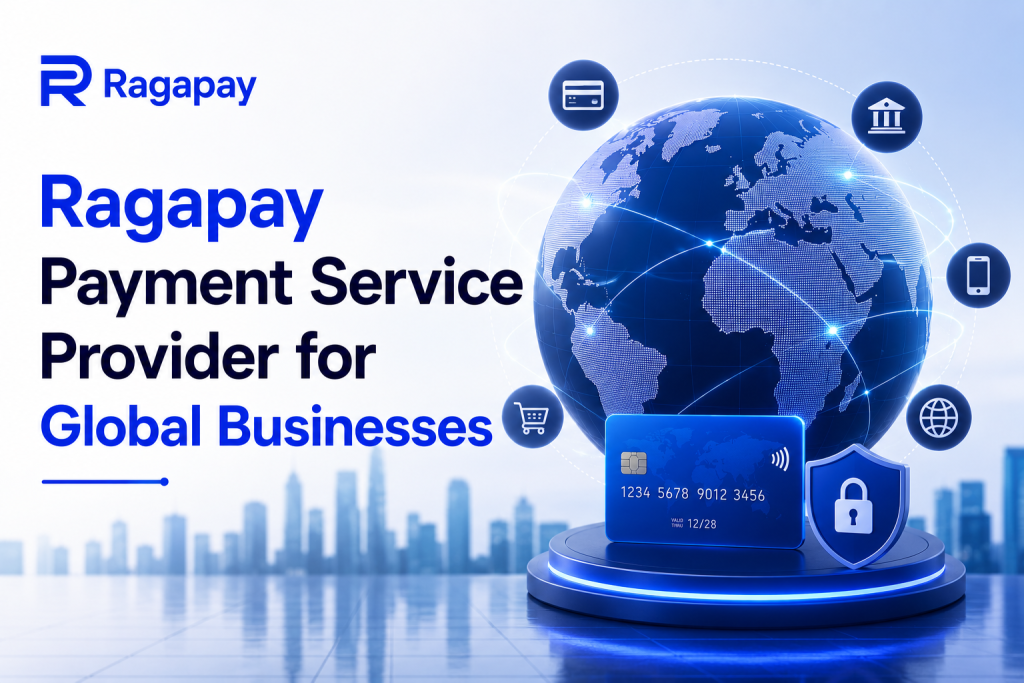 Ragapay payment service provider offering secure global payment solutions for businesses