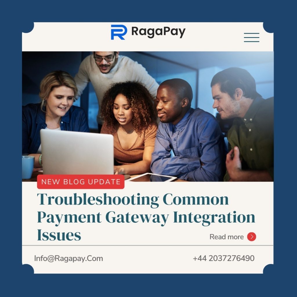 Troubleshooting Payment Gateway Integration Issues