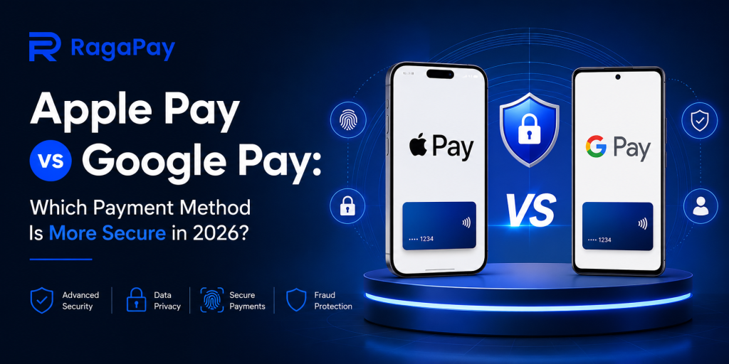 Apple Pay vs Google Pay comparison for security privacy and fraud protection in 2026